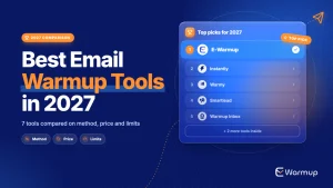 Best email warmup tool comparison: seven email warmup services ranked on method, price and limits